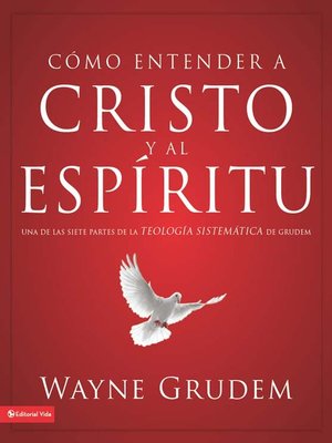 cover image of Cómo entender a Cristo y el Espíritu
